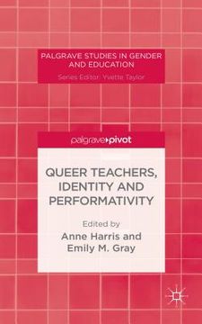 portada Queer Teachers, Identity and Performativity (en Inglés)