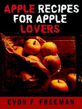 portada apple recipes for apple lovers (en Inglés)