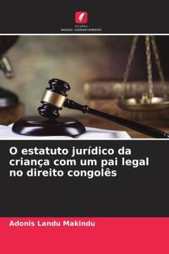 portada O Estatuto Jurídico da Criança com um pai Legal no Direito Congolês