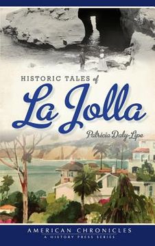 portada Historic Tales of La Jolla (in English)