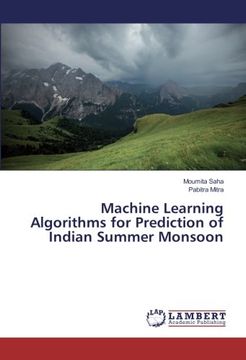 portada Machine Learning Algorithms for Prediction of Indian Summer Monsoon