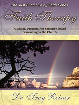 portada Faith Therapy: A Biblical Program for Salvation-Based Counseling in the Church (en Inglés)