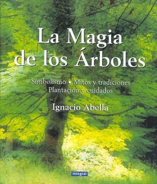 portada La Magia de los Arboles (in Spanish)