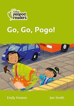 portada Level 2 – go, go, Pogo! (Collins Peapod Readers) (en Inglés)