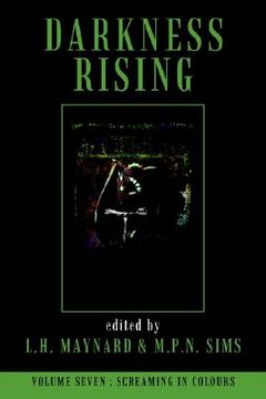 portada darkness rising 7: screaming in colours (en Inglés)