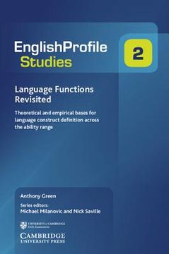portada Language Functions Revisited: Theoretical and Empirical Bases for Language Construct Definition Across the Ability Range (English Profile) (en Inglés)