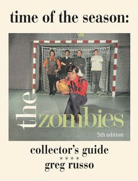 portada Time Of The Season: The Zombies Collector's Guide (en Inglés)