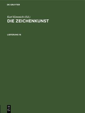 portada Die Zeichenkunst. Lieferung 16 (en Alemán)