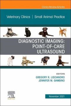 portada Diagnostic Imaging: Point-Of-Care Ultrasound, an Issue of Veterinary Clinics of North America: Small Animal Practice (Volume 51-6) (The Clinics: Internal Medicine, Volume 51-6) (en Inglés)
