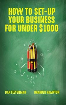 portada How To Set-Up Your Business For Under $1000 (in English)