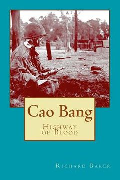 portada Cao Bang: Highway of Blood (en Inglés)