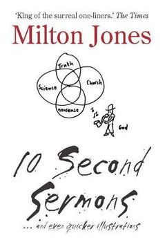 portada 10 second sermons: ... and even quicker illustrations (en Inglés)