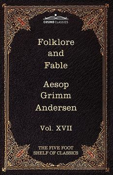 portada folklore and fable: the five foot shelf of classics, vol. xvii (in 51 volumes) (in English)