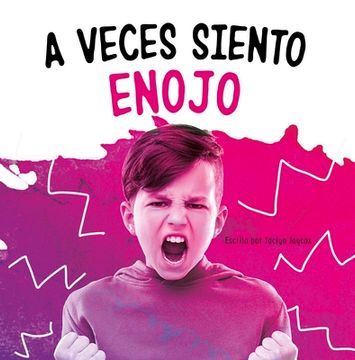 portada A Veces Siento Enojo (in Spanish)