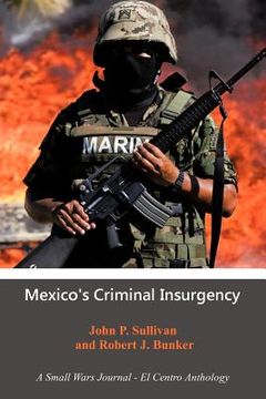 portada mexico`s criminal insurgency (en Inglés)