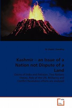 portada kashmir - an issue of a nation not dispute of a land (en Inglés)
