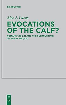 portada Evocations of the Calf? (Beihefte zur Zeitschrift fur die Neutestamentliche Wissenschaft) 