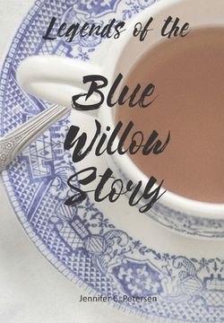 portada Legends of the Blue Willow Story (en Inglés)