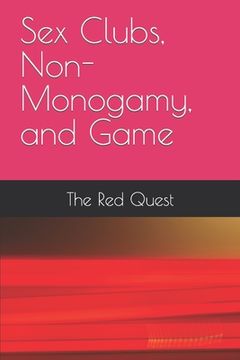 portada Sex Clubs, Non-Monogamy, and Game (in English)