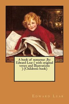 portada A book of nonsense .By: Edward Lear ( with original verses and illustrations ) (Children's book) (en Inglés)