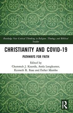 portada Christianity and Covid-19 (Routledge new Critical Thinking in Religion, Theology and Biblical Studies) (en Inglés)