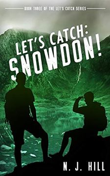 portada Let'S Catch: Snowdon! 3 (en Inglés)
