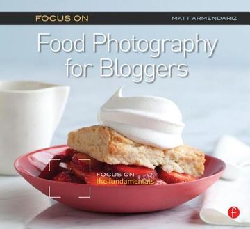 portada focus on food photography for bloggers