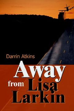 portada away from lisa larkin (en Inglés)