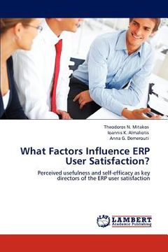 portada what factors influence erp user satisfaction? (en Inglés)