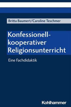 portada Konfessionell Kooperativer Religionsunterricht: Eine Fachdidaktik (in German)