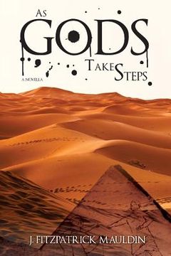 portada As Gods Take Steps (in English)