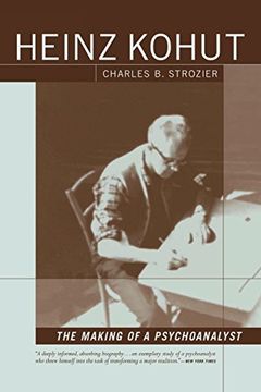 portada Heinz Kohut: The Making of a Psychoanalyst (in English)