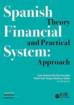 portada Spanish Financial System: Theory and Practical Approach