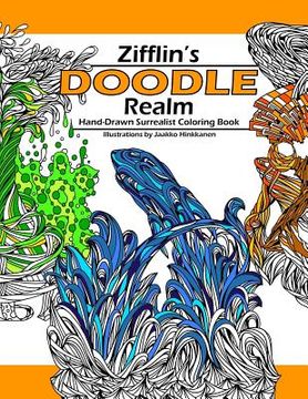 portada Doodle Realm: Zifflin's Coloring Book (en Inglés)