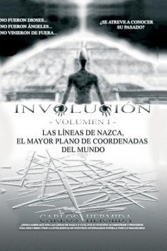 portada Involución: Las líneas de Nazca, el mayor plano de coordenadas del mundo.