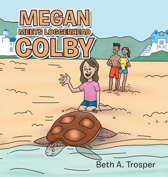 portada Megan Meets Loggerhead Colby (en Inglés)