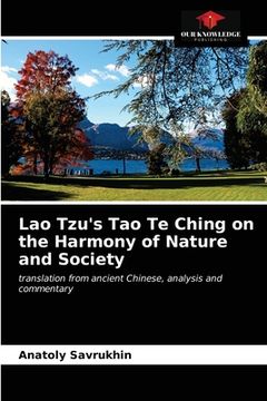 portada Lao Tzu's Tao Te Ching on the Harmony of Nature and Society (en Inglés)