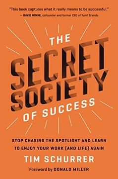 portada The Secret Society of Success - International Edition de Donald Miller tim Schurrer(Thomas Nelson) (en Inglés)