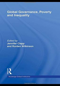 portada Global Governance, Poverty and Inequality (Global Institutions) (en Inglés)