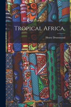 portada Tropical Africa, (en Inglés)