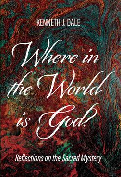 portada Where in the World is God? (en Inglés)