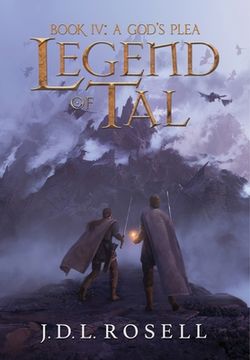 portada A God's Plea: Legend of Tal: Book 4 (en Inglés)