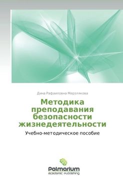 portada Metodika prepodavaniya bezopasnosti zhiznedeyatel'nosti: Uchebno-metodicheskoe posobie (Russian Edition)