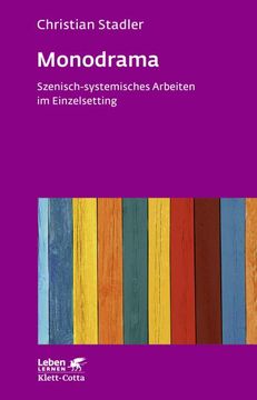 portada Monodrama - Szenisch-Systemisches Arbeiten im Einzelsetting (Leben Lernen, bd. 319) (en Alemán)