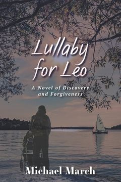 portada Lullaby for Leo: A Novel of Discovery and Forgiveness (en Inglés)