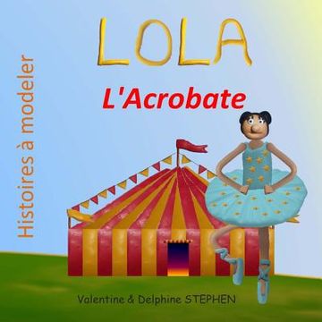 portada Lola l'Acrobate (en Francés)