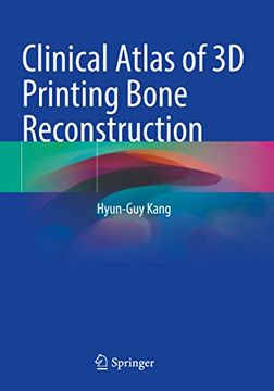 portada Clinical Atlas of 3D Printing Bone Reconstruction (en Inglés)