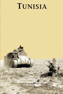 portada Tunisia: The U.S. Army Campaigns of World War II (in English)