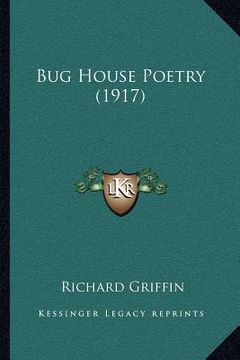portada bug house poetry (1917) (en Inglés)