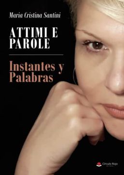 portada Attimi e Parole Instantes y Palabras (en Italiano, Español)